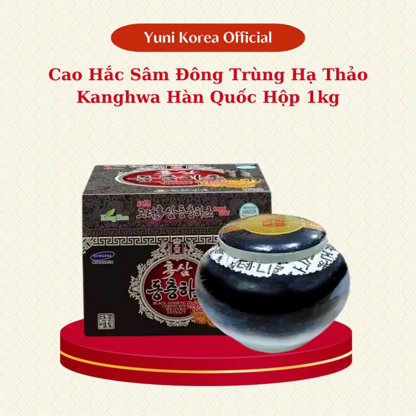 Cao hắc sâm đông trùng hạ thảo Kanghwa Hàn Quốc